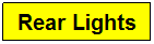 Text Box: Rear Lights
